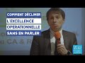 Fabrice Bonnifet : Comment décliner l’Excellence Opérationnelle sans en parler, IFCEO