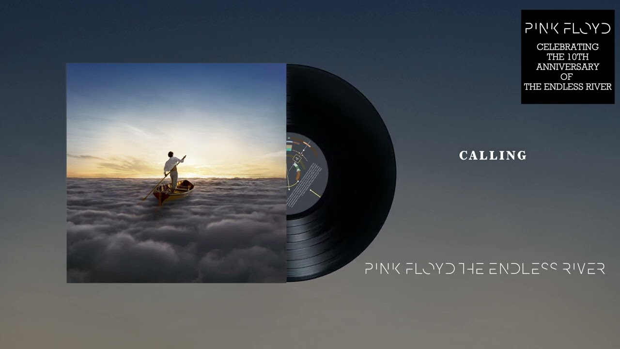 YouTubeでPink Floyd - Side 4, Pt.1: Calling (The Endless River 10th Anniversary Official Audio)を視聴 YouTubeでPink Floyd - Side 4, Pt.1: Calling (The Endless River 10th Anniversary Official Audio)を視聴