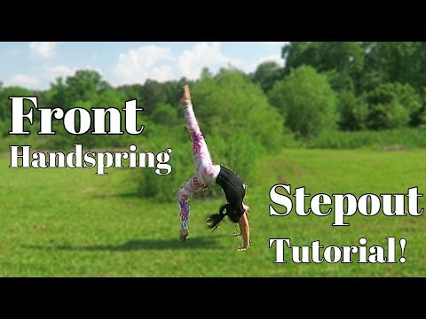 How To Do A Front Handspring Stepout | Gymnastics Tutorial | Self-Taught Gymnast