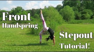 How To Do A Front Handspring Stepout | Gymnastics Tutorial | Self-Taught Gymnast