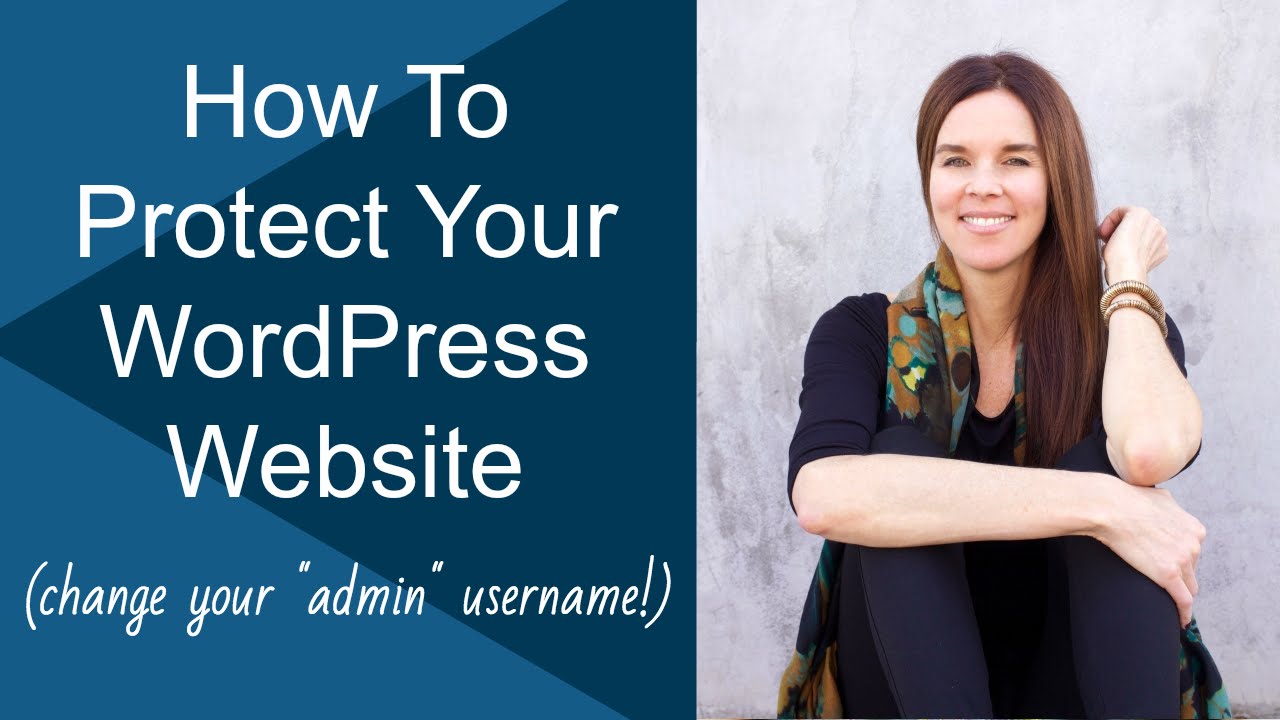How To Change "Admin" WordPress Username & Protect Your Website - YouTube