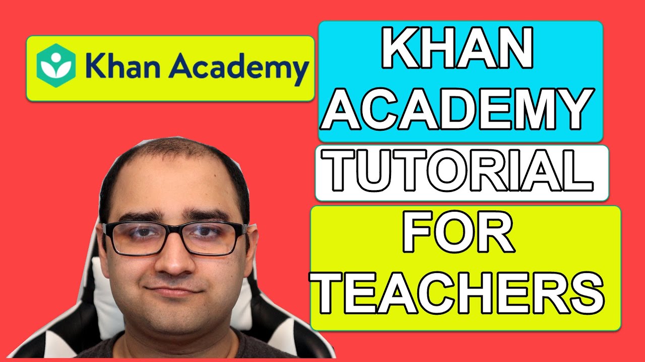 khan-academy-tutorial-for-teachers-2020-youtube