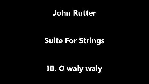 Gold Coast Youth Orchestra, John Rutter-Suite for Strings-III. O waly waly