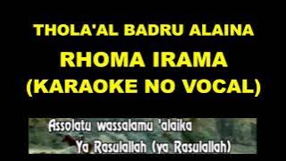 THOLA'AL BADRU ALAINA - RHOMA IRAMA (KARAOKE NO VOCAL)