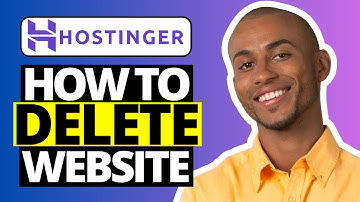 How To Delete Hostinger Website - Full Guide 2024