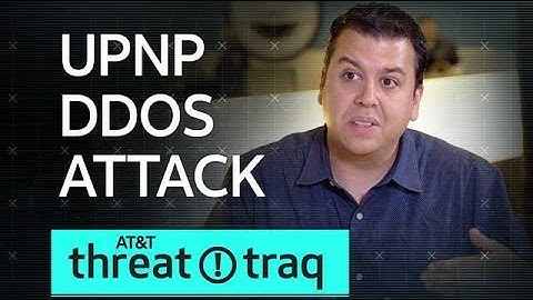5/24/18 UPnP DDoS Attack | AT&T ThreatTraq