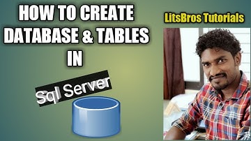 How to create database in sql server | Hindi | by LitsBros Tutorials
