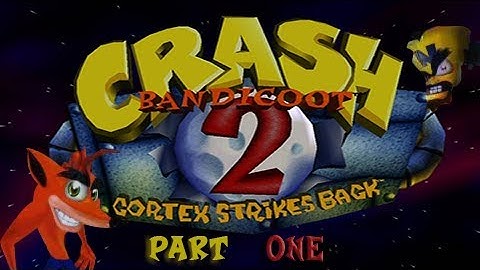 PERFECT TUTORIAL LEVEL - Crash Bandicoot 2: Cortex Strikes Back (Part 1)