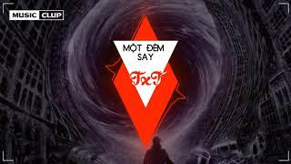 Thịnh Suy - Một Đêm Say Remix 2019 (TiLo Ft Chivas Nhí Ft Long Nhật)