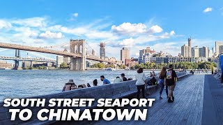 Walking NYC : South Street Seaport to Chinatown, Manhattan (October 14, 2021)