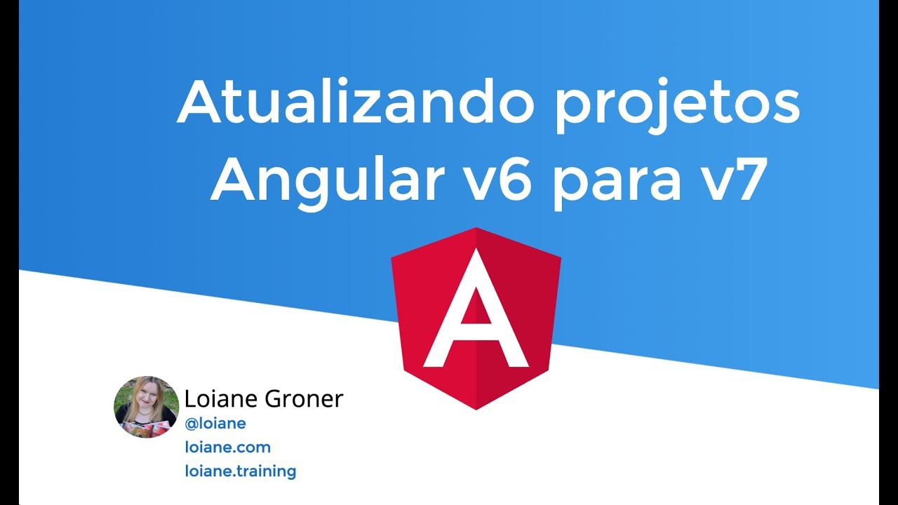 Curso Angular: Atualizando projetos Angular v6 para v7 (ng update ...