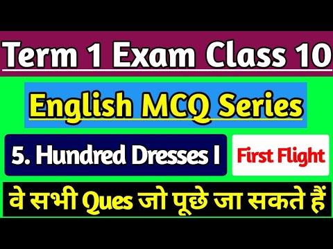 The Hundred Dresses Part 1 Class 10 MCQ Questions with Answers English  Chapter 5 – Learn Cram