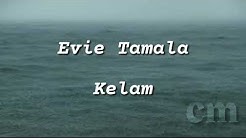 Evie Tamala - kelam  - Durasi: 5:01. 