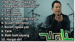 Kumpulan lagu terbaik wali | lagu pilihan wali | full album wali