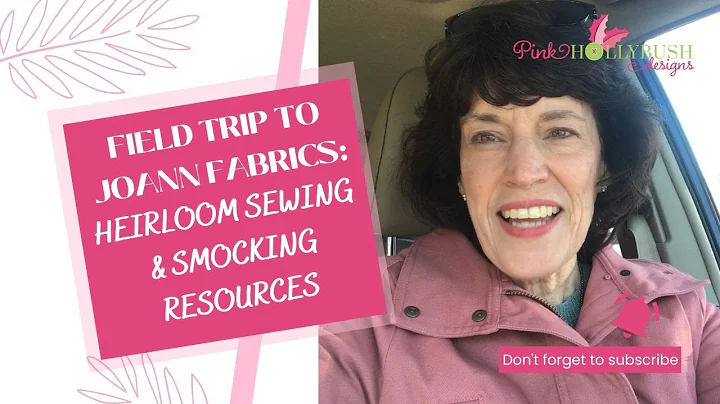 Field Trip to Joann Fabrics for Sewing for Baby Se...
