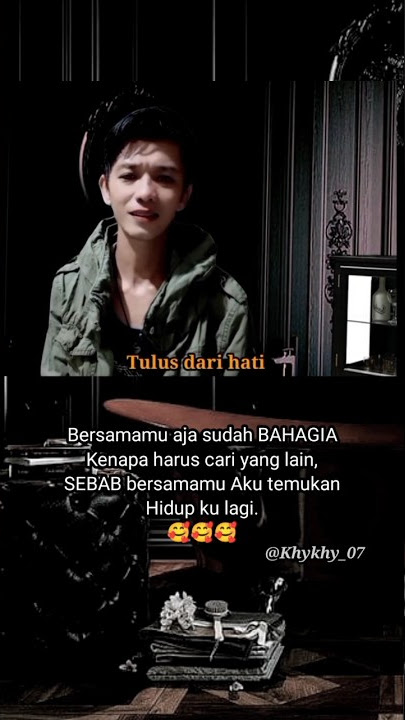 ku mencintaimu tulus dari hati #khykhy_masterteks