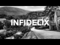 Infidelix  evil  prod by toni smoke