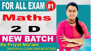 Class-18|| Advanced Maths |New Batch|l RRB NTPC|2D|FOR ALL EXAM |by Priyal_maam_reasoning ex#exampur