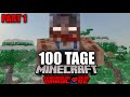Ich überlebe 100 Tage Minecraft Hardcore in einer Winter Zombie Apocalypse - Deutsch Teil 1