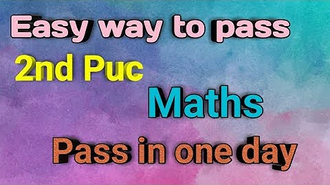 2nd Puc Maths Passing Package|paka pass in one day if u read this