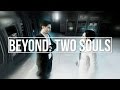 Beyond:Two Souls - Bölüm 11 - AYRILIK