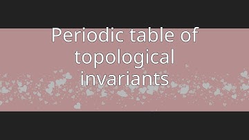 Periodic table of topological invariants