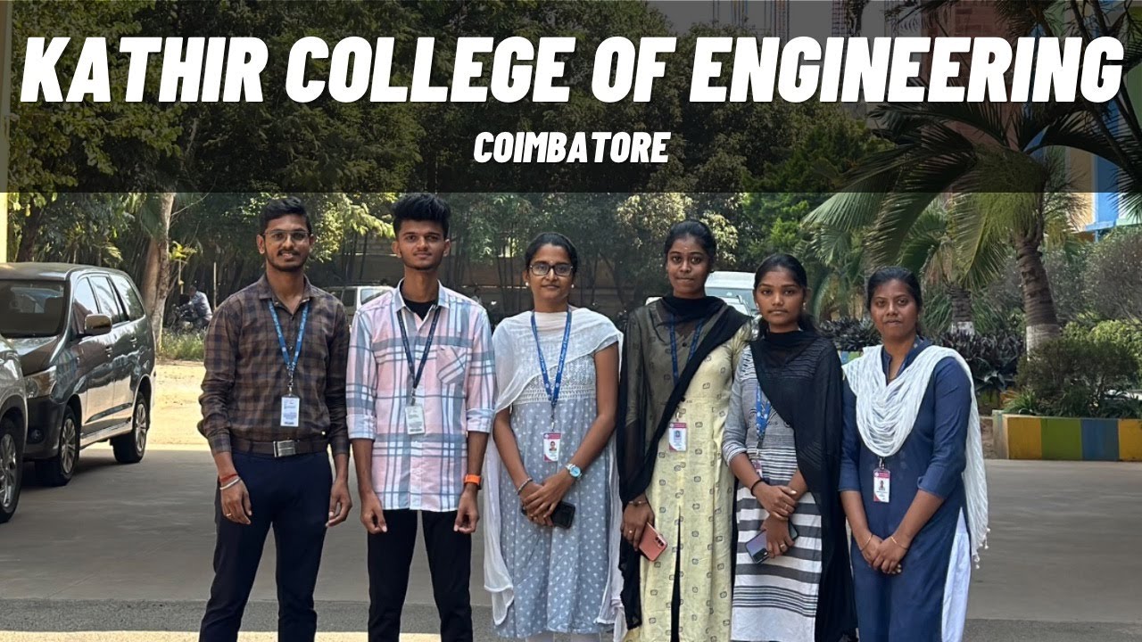 KATHIR COLLEGE OF ENGINEERING- COIMBATORE - YouTube