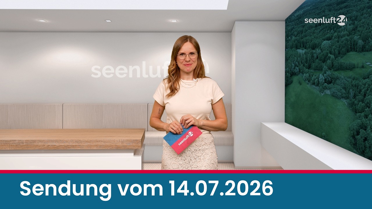 seenluft24 Sendung vom 13.07.2026 | komplett
