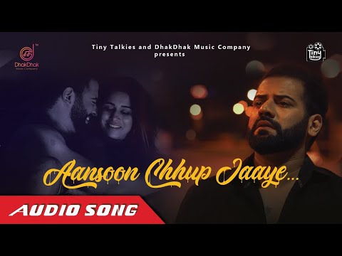 Aansoon Chup Jaaye | (Official Song) | Saiprasad Nimbalkar | Sai-Piyush  | DhakDhak Music Company - video from DhakDhak