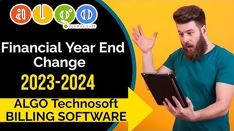 How to do Financial Year End Change in ALGO Billing Software 2023| Transaction Prefix | ERP Software