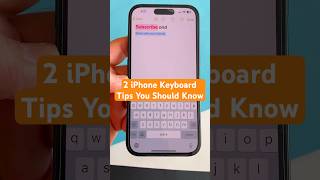 2 iPhone Keyboard Tips You Should Know | whatsapp beginner&#39;s guide #tips #Shorts