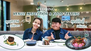 คุณโก๊ะตี๋ & คุณกวาง - Wedding Venue Inspection & Food Tasting | Phothalai Bangkok