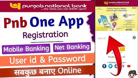 pnb one app me user id kaise banaye | how to create account in pnb one app | pnb one registration |
