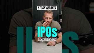 IPOs Explained