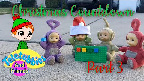 Teletubbies and Friends: Christmas Countdown: Part 3