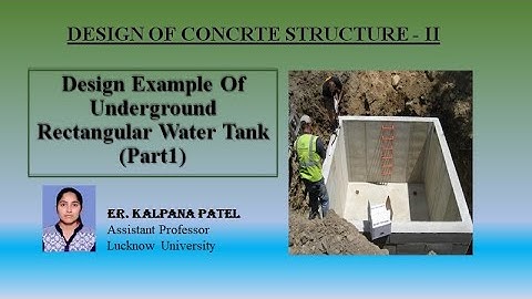 Design Example of Underground Rectangular water Tank part1