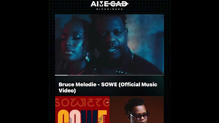 Bruce melodie by Sowe (official music video)