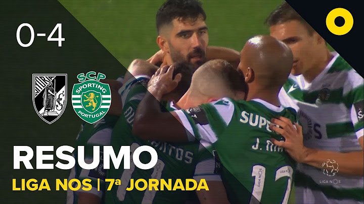 Vitória SC 0-4 Sporting - Resumo | SPORT TV