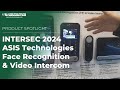 INTERSEC 2024 ASIS Technologies IBSSweb Face Recognition & Intercom
