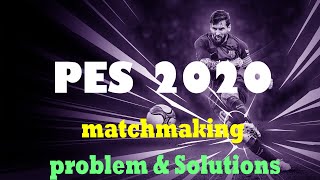 PES 2020 Online Match Problem | PES 2020 unable to find opponent problem & Solution