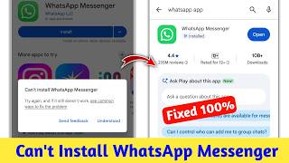 Fix Can't install WhatsApp Messenger Play Store Problem | Try again and if it still doesn't work screenshot 5