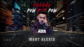 Download lagu Panama X Pow Pow Pow 2021 (ARS Remix)