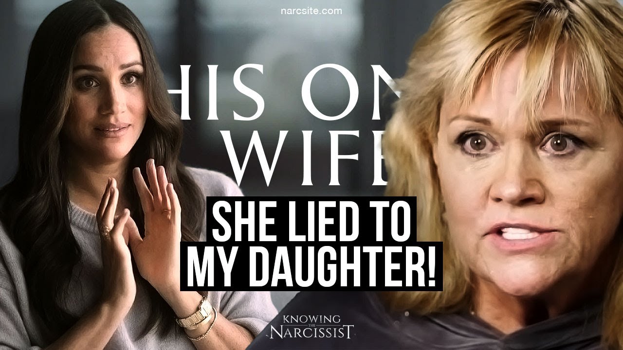 she-lied-to-my-daughter-meghan-markle-youtube