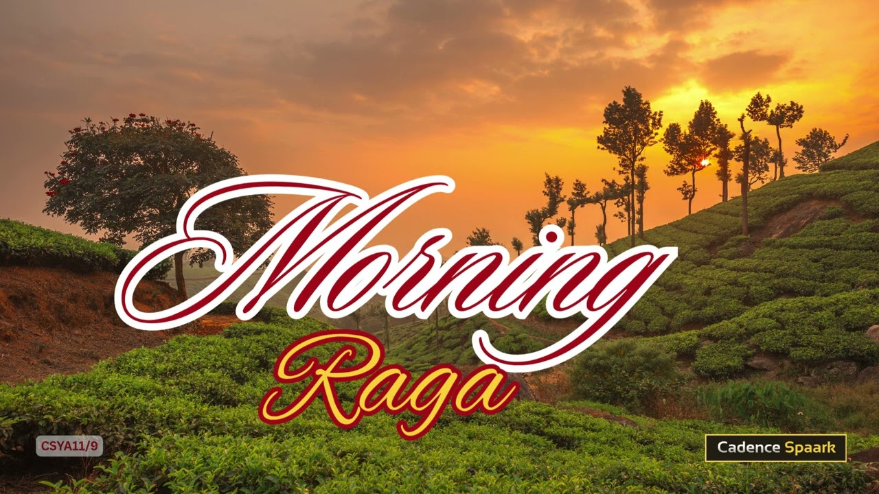 Morning Raga!! 🎶