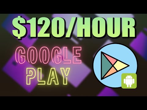 MAKE $120/HOUR ON GOOGLE PLAY STORE | Make Money Online 2023