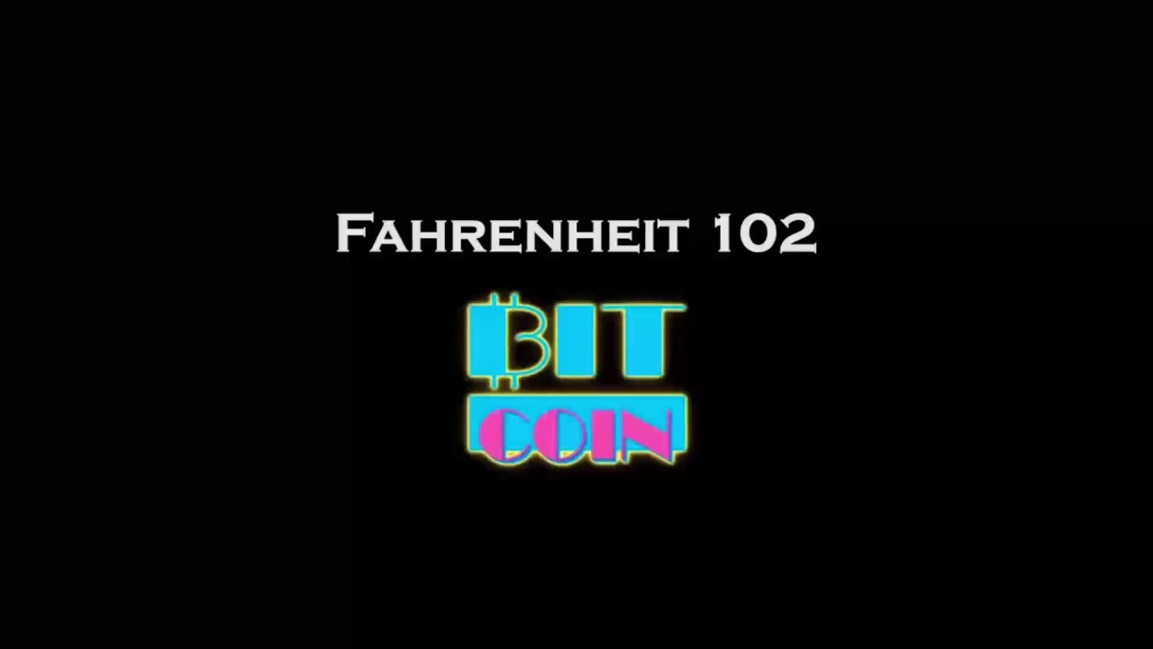 Fahrenheit 102 - YouTube