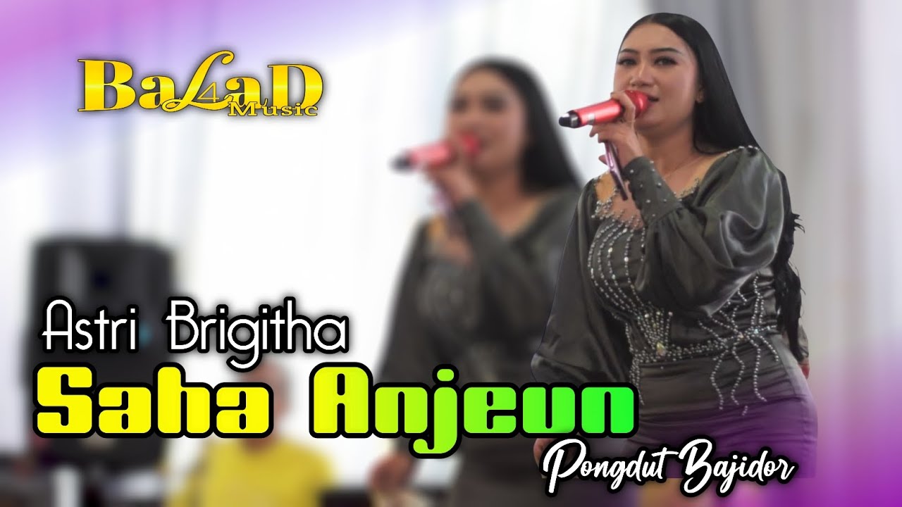 Saha Anjeun 'pongdut Bajidor' Balad Music | Astri Brigitha ( Live Cigugur Girang )