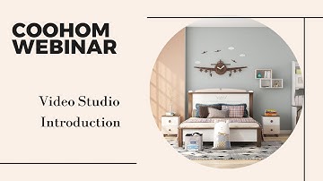 Coohom Enterprise - Introduction to Video Studio