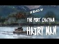 In search of the port chatham hairy man portlock alaska