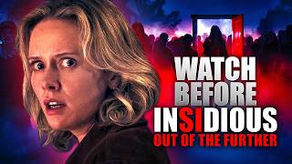 The Only Recap You Need Before Insidious: Out Of The Further